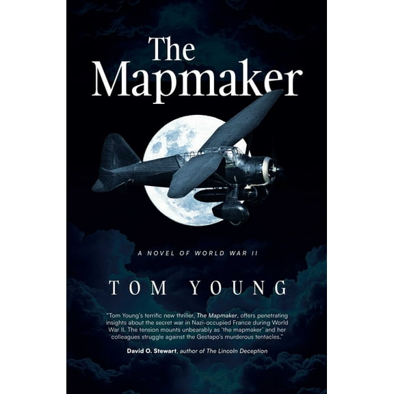 The Mapmaker: A Novel of World War II, (Hardcover)