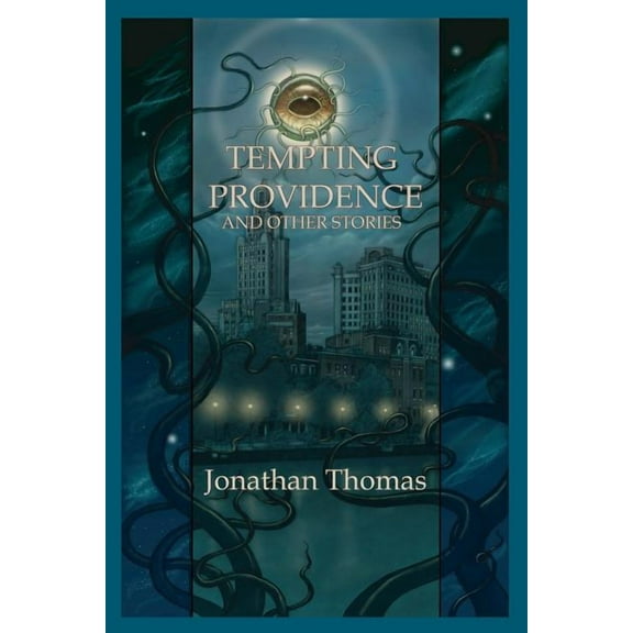 Tempting Providence and Other Stories