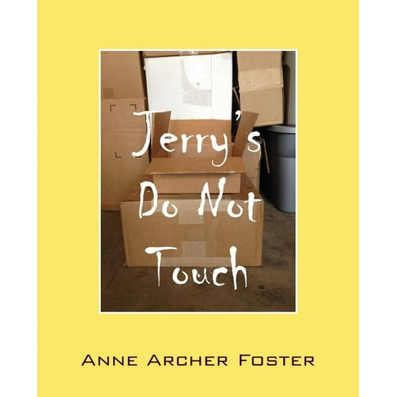 Jerry's Do Not Touch, (Paperback)