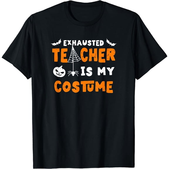 Funny Halloween Teacher Costume Exhausted Halloween Teacher T-Shirt