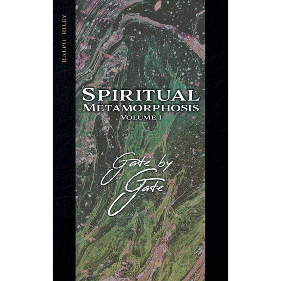 Spiritual Metamorphosis Volume 1: Gate by Gate, (Paperback)