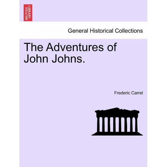 The Adventures of John Johns. Paperback