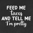 thumbnail image 2 of Wild Bobby, White Feed Me Tacos And Tell Me I'm Pretty Cinco de Drinco Cinco De Mayo Tri-Blend Racerback Tank Top, Vintage Black, Large, 2 of 5