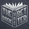 thumbnail image 2 of Womens The Book Was Better T Shirt Funny Reading Movie Tee Womens Graphic Tees, 2 of 9