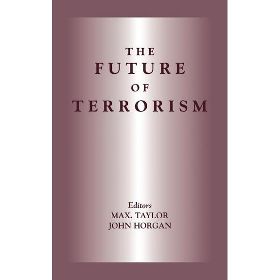 Political Violence The Future of Terrorism, (Hardcover)