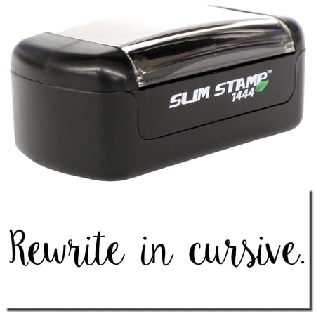 Slim Pre-Inked Script Rewrite in Cursive Stamp, Slim 1444, Ultra Slim Design, Impression Size 1/2" by 1-3/4", Up to 25,000 Impressions - Black Ink