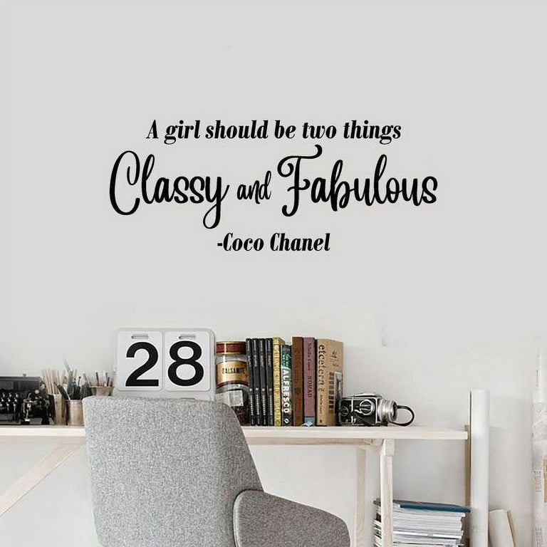 A Girl Should Be Two Things Classy And Fabulous - Coco Chanel Inspirational  Quote Vinyl Wall Art Wall Sticker Wall Decal Decoration For Home Room Kids