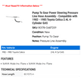 thumbnail image 2 of Pump To Gear Power Steering Pressure Line Hose Assembly - Compatible with 1982 - 1985 Toyota Celica 2.4L 4-Cylinder GAS 1983 1984, 2 of 2