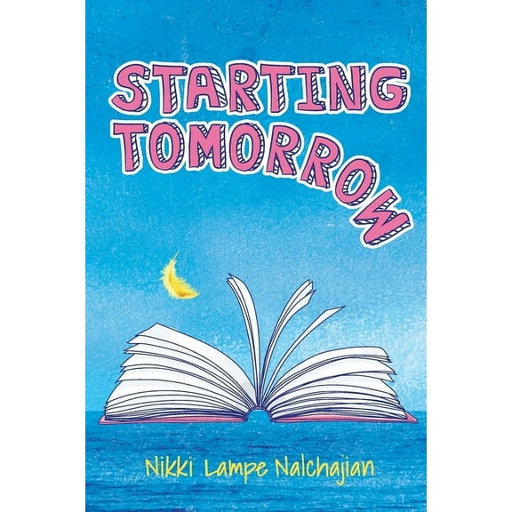 Starting Tomorrow, (Paperback)