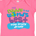 thumbnail image 4 of Inktastic My Daddy is the Worlds Best Tow Truck Driver Boys or Girls Baby Bodysuit, 4 of 5