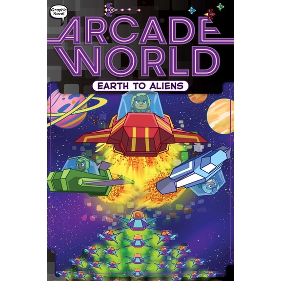 Arcade World Earth to Aliens, Book 4, (Paperback)