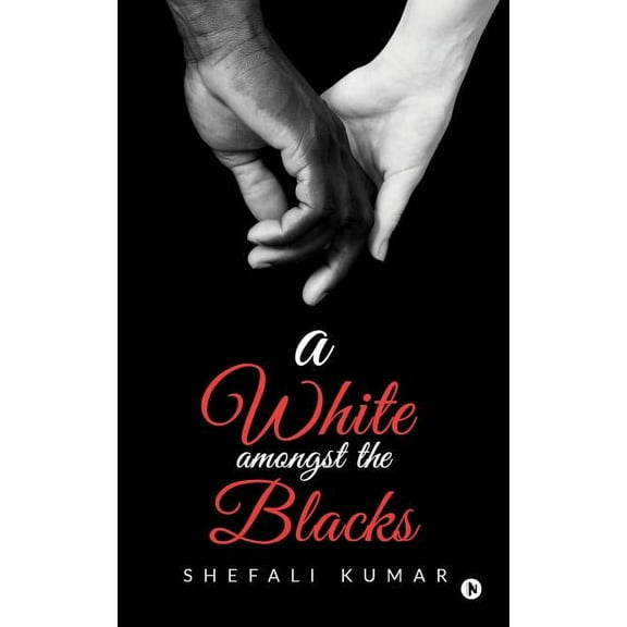 A White Amongst the Blacks, (Paperback)