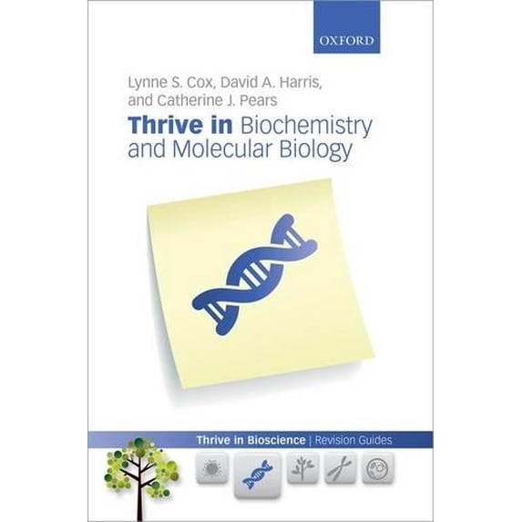 Pre-Owned Thrive in Biochemistry and Molecular Biology (Paperback) 0199645485 9780199645480