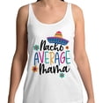 thumbnail image 2 of Nacho Average Mama Tank Top Unisex Large White, 2 of 5