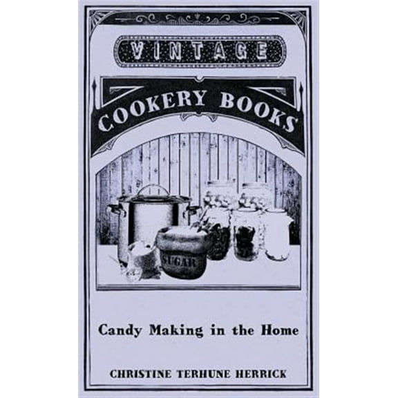 Candy Making in the Home (Hardcover)