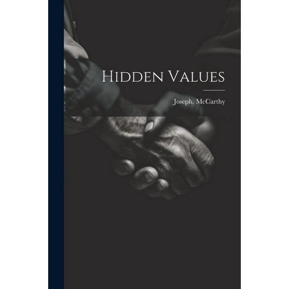 Hidden Values (Paperback)