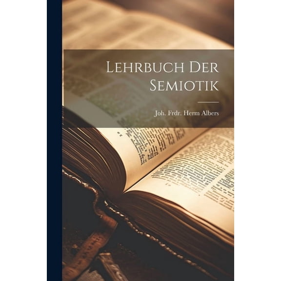 Lehrbuch Der Semiotik (Paperback)