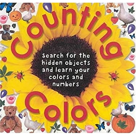 Pre-Owned Counting Colors : Search for Hidden Objects and Learn Your Colors and Numbers (Board Book) 9780312494582