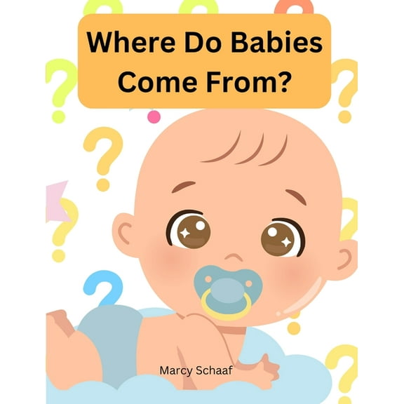 Where Do Babies Come From?, (Paperback)