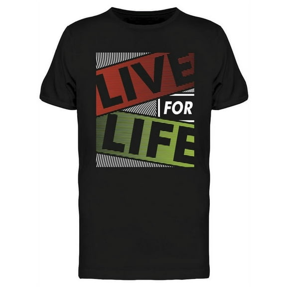 Live For Life T-Shirt Men -Image by Shutterstock, Male Large