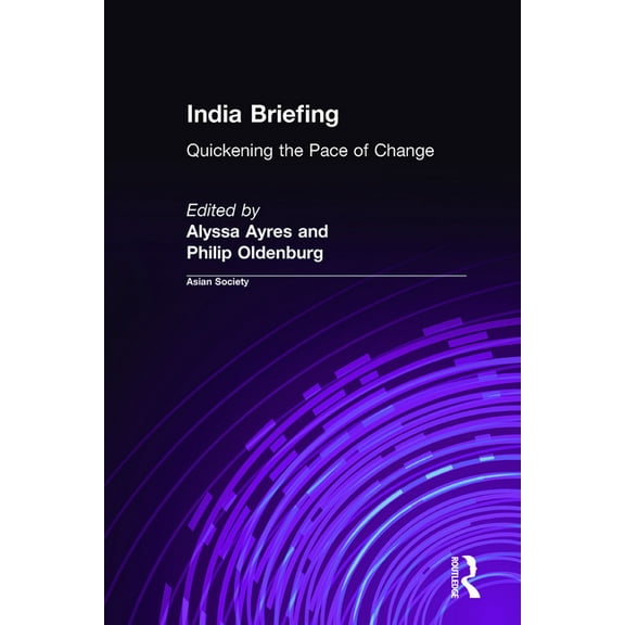 Asia Society Briefings (Hardcover) India Briefing: 2001, (Hardcover)