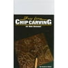 Free Form Chip Carving : 35 New Designs!, Used [Paperback]