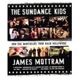 thumbnail image 1 of The Sundance Kids: How the Mavericks Took Back Hollywood, 1 of 2