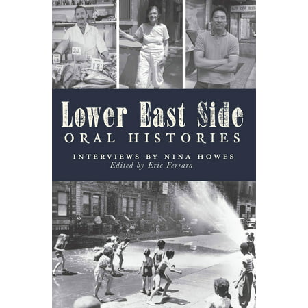 Lower East Side Oral Histories - eBook