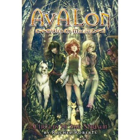 Pre-Owned Circles in the Stream (Avalon Web of Magic, Book 1) (Paperback) 1933164662 9781933164663