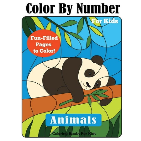 Color By Number Books Color By Number For Kids Animals Coloring Activity Book Paperback