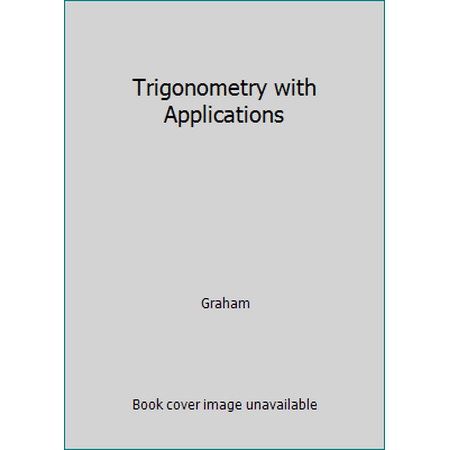 Trigonometry with Applications, Used [Hardcover]