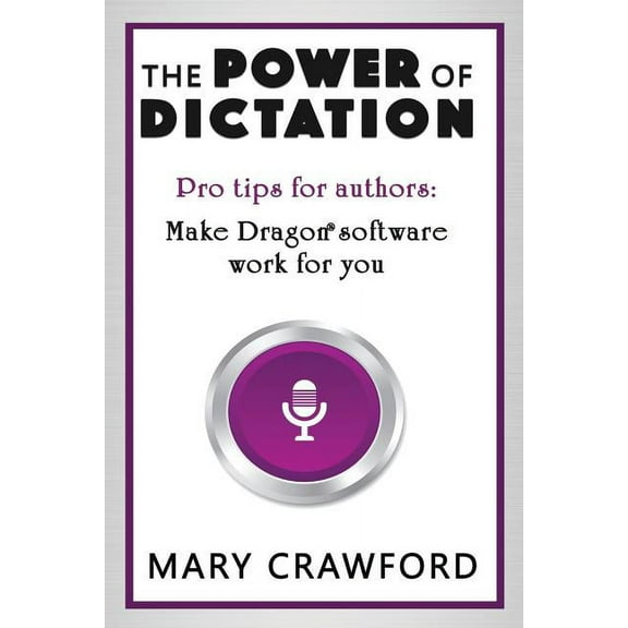The Power of Dictation, (Paperback)