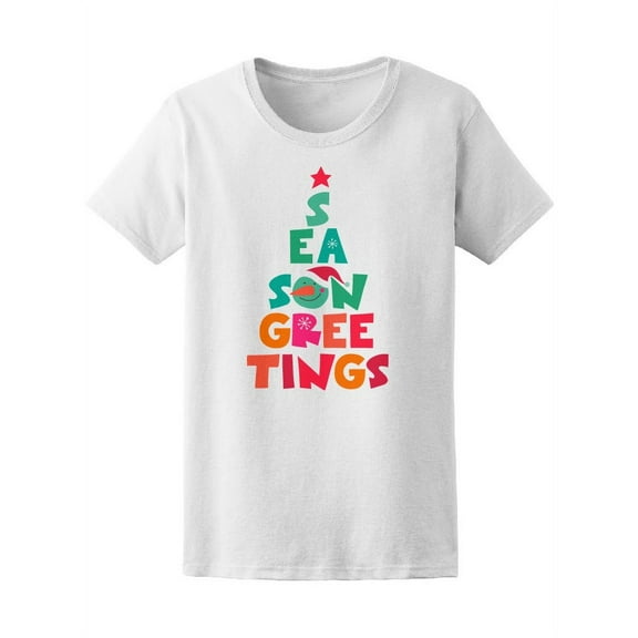 Christmas Tree Season Greetings T-Shirt Women -Image by Shutterstock, Female x-Large