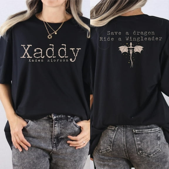Xaddy Save A Dragon Ride A Wingleader Shirt, Xaddy Shirt,Fantasy Bookish Tee, Dragon Riders Tshirt,Book Lover Tee