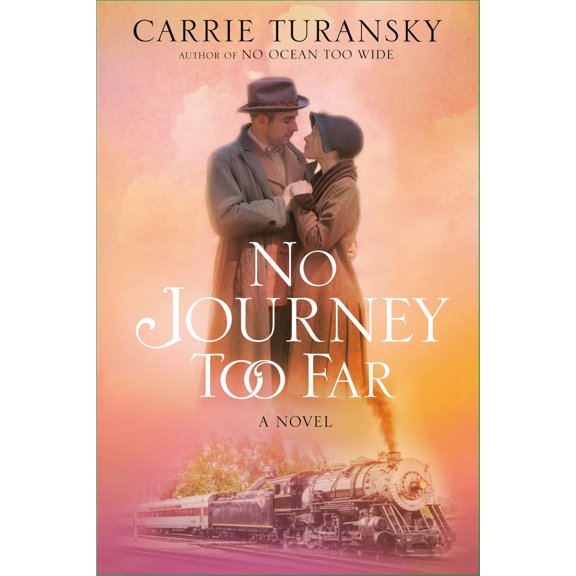 McAlister Family: No Journey Too Far : A Novel (Series #2) (Paperback)