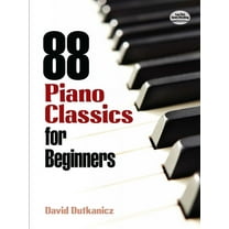 Dover Classical Piano Music for Beginner 88 Piano Classics for Beginners, (Paperback)