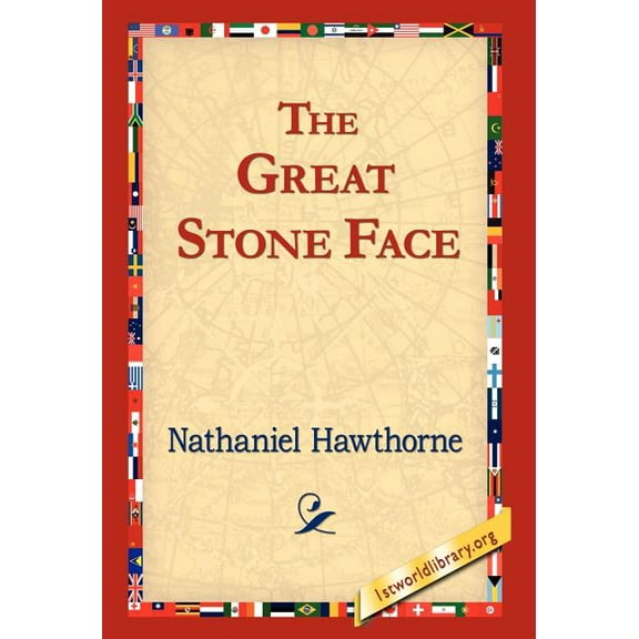 The Great Stone Face, (Hardcover)