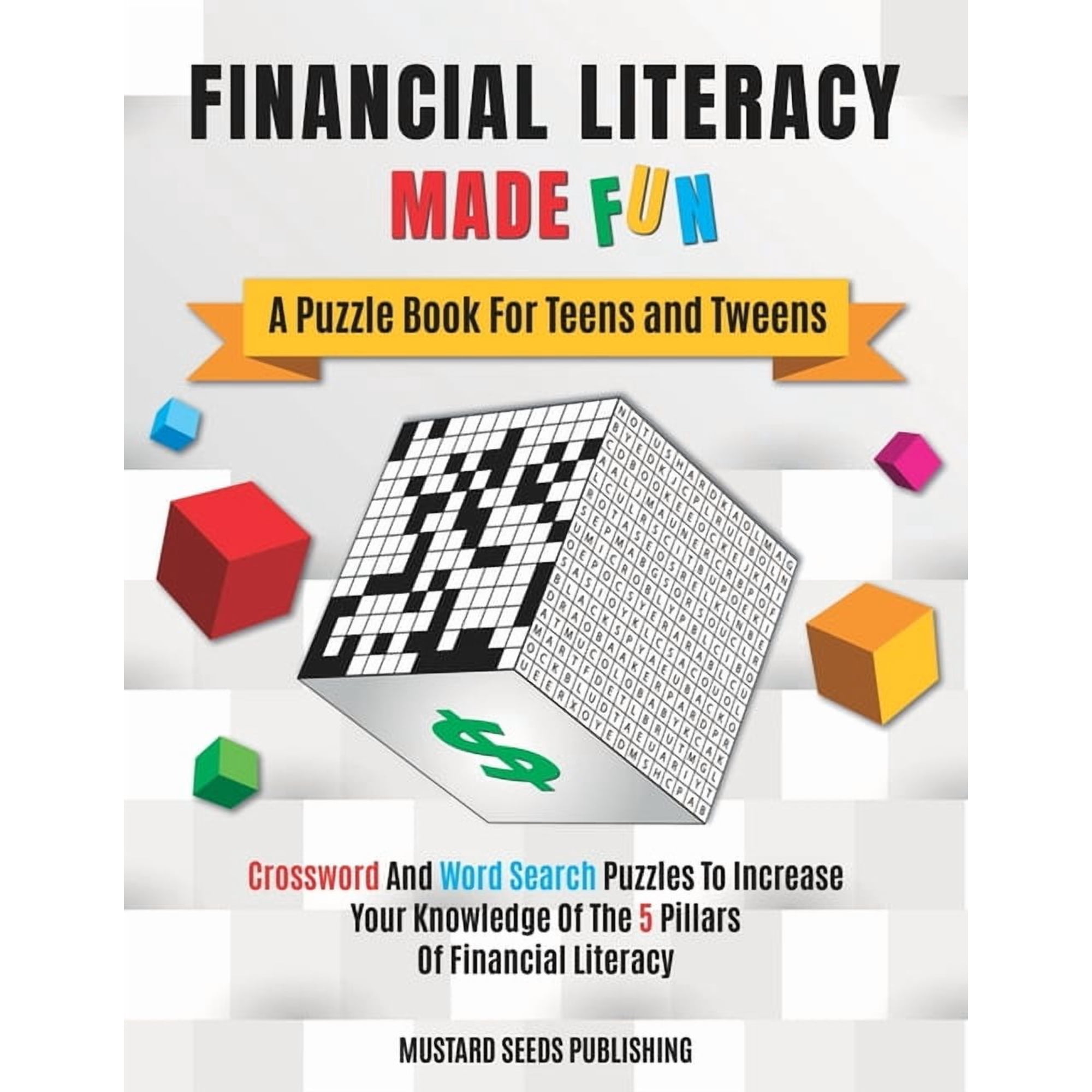Financial Literacy Made Fun: A Puzzle Book For Teens and Tweens, (Paperback)