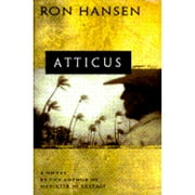 Atticus (Hardcover) by Ron Hansen