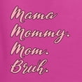 thumbnail image 6 of Wild Bobby Mama Mommy Mom Bruh Unisex Hoodie Sweatshirt, 6 of 6