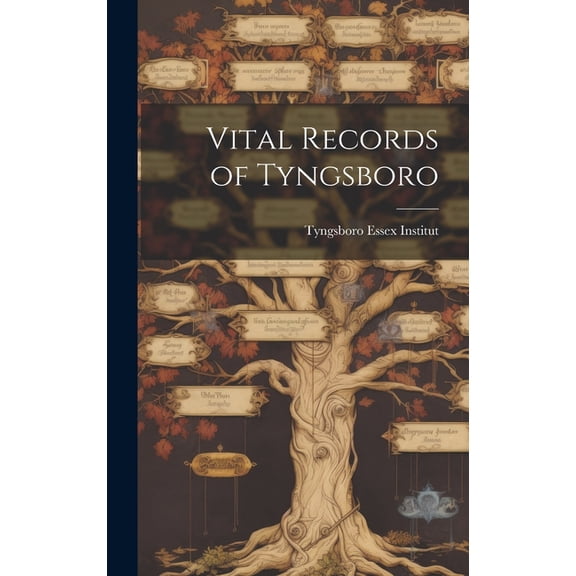 Vital Records of Tyngsboro (Hardcover)