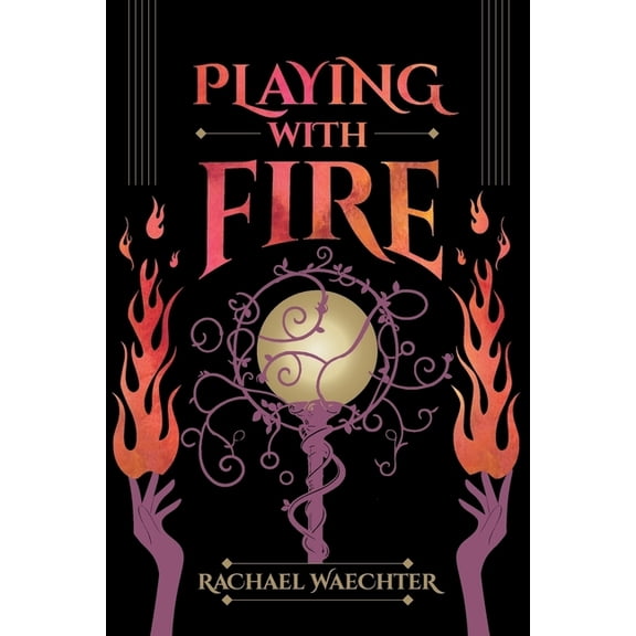 Playing with Fire, (Paperback)