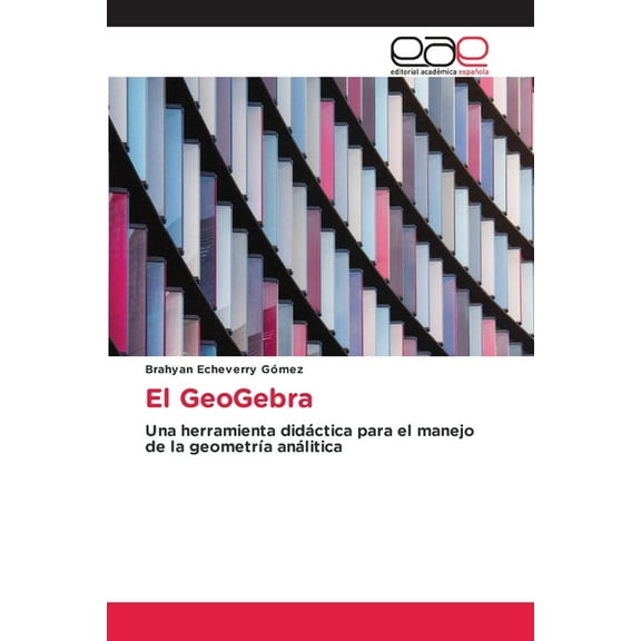 El GeoGebra, (Paperback)