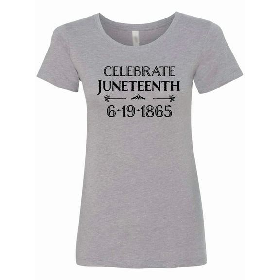 Inktastic Celebrate Juneteenth Women's T-Shirt