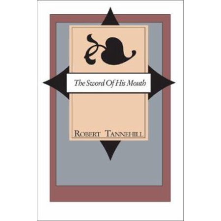 ISBN 9781592441396 product image for The Sword of His Mouth | upcitemdb.com