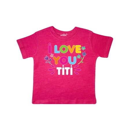 

Inktastic I Love You TIti with Flowers Gift Toddler Toddler Girl T-Shirt