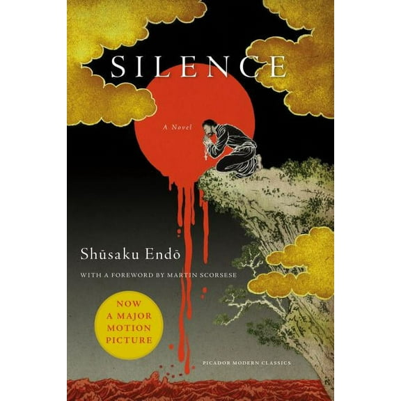 Picador Classics: Silence : A Novel (Paperback)