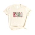 thumbnail image 2 of Nana Ink-Printed Lace Christmas T-Shirt Mom Holiday T-Shirt -Each Saying Sold Separately Natural Shirt Adult Medium, 2 of 4