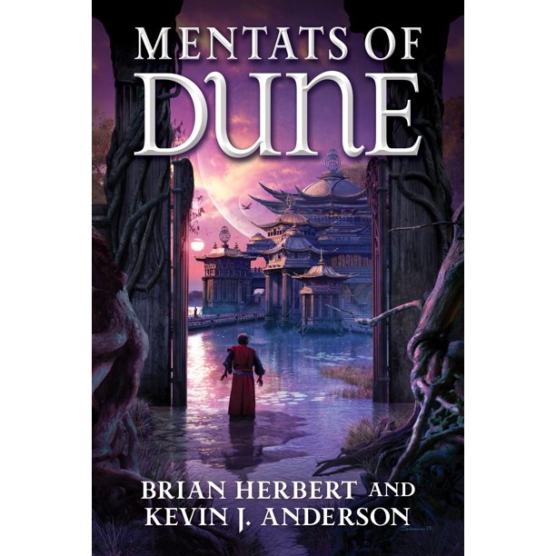 Mentats of Dune Book Two of the Schools of Dune Trilogy