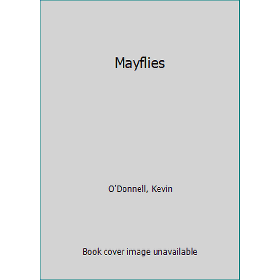 Pre-Owned Mayflies (Unknown) 0425057763 9780425057766